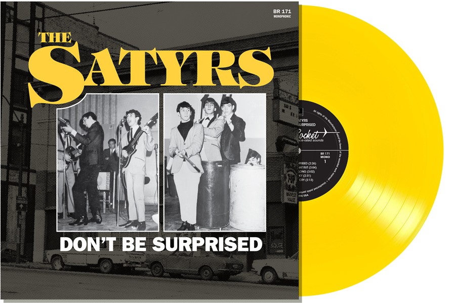 Satyrs ,The - Don't Be Surprised ( Ltd Color Vinyl )